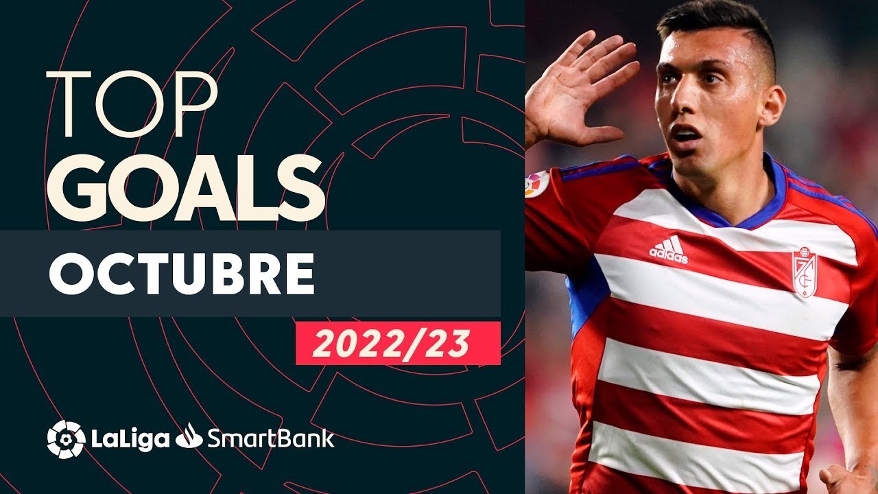 TOP GOLES Octubre LaLiga SmartBank 2022/2023