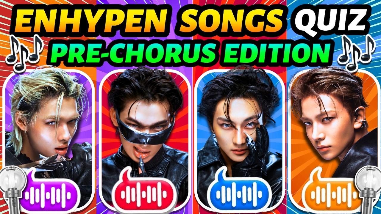 🌟 Guess 65 ENHYPEN Songs By The PRE-CHORUS 🎶 | ENHYPEN QUIZ 🧡