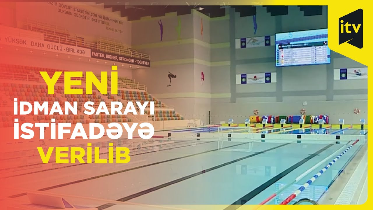 Gəncədə yeni İdman Sarayı istifadəyə verilib