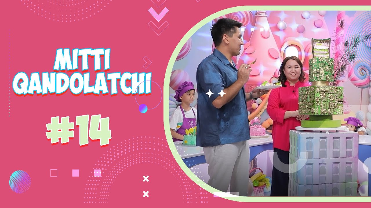 MITTI QANDOLATCHI | 14-SON