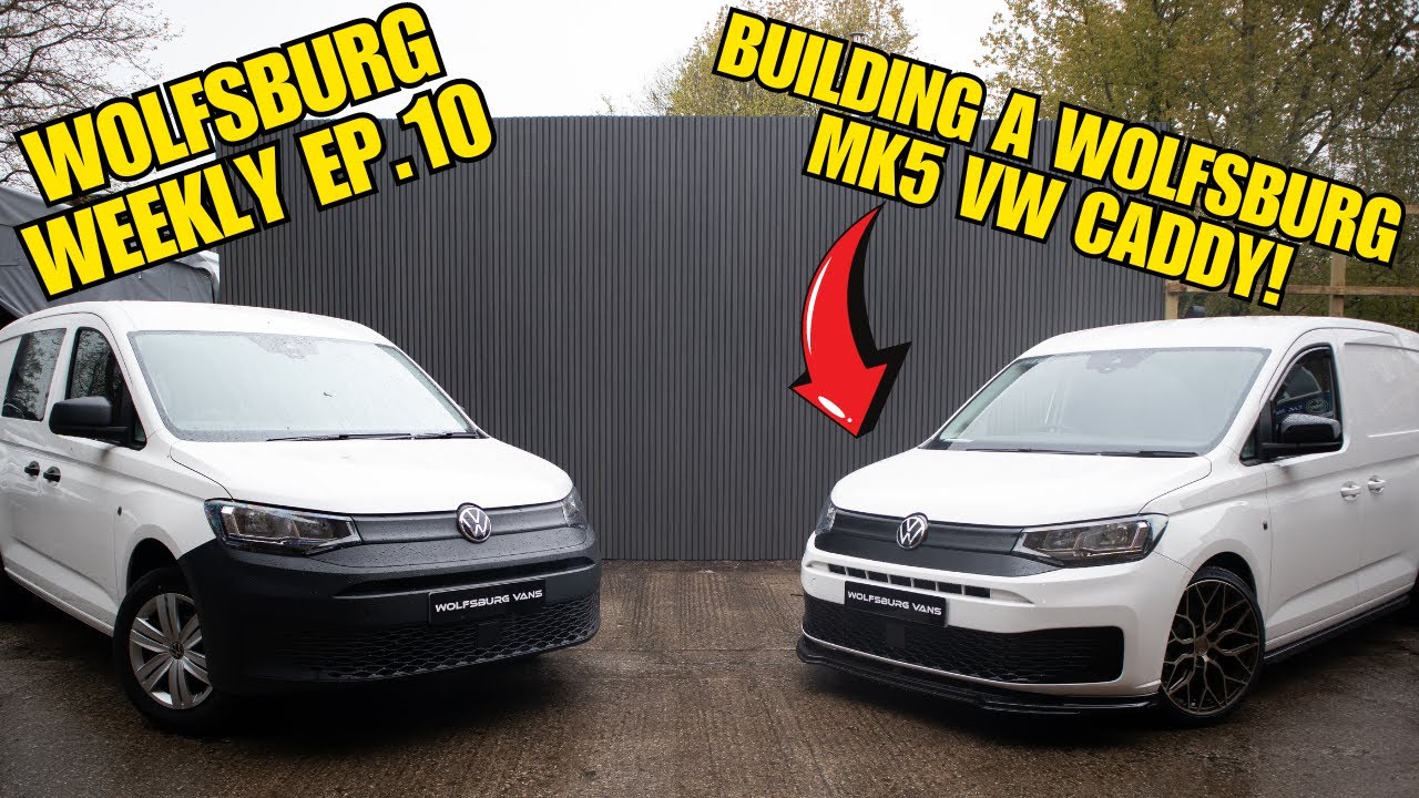 VW CADDY MK5 BUILD - WOLFSBURG WEEKLY EP.10