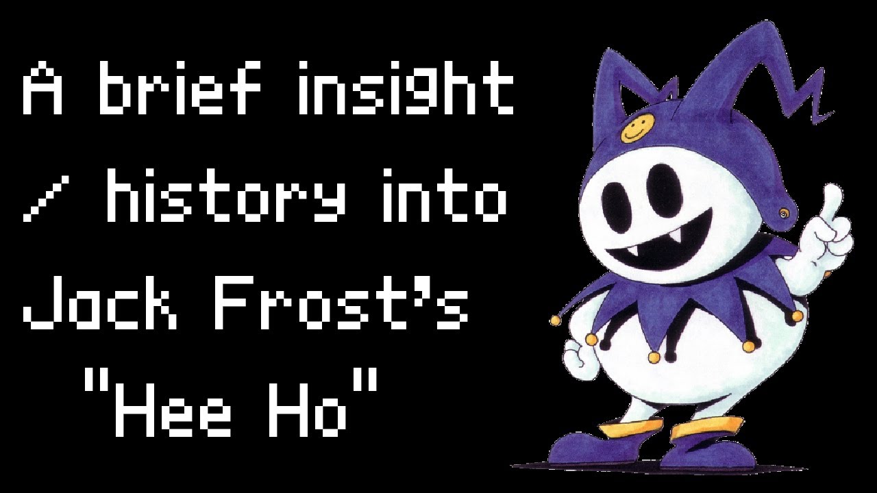 Megami Tensei / SMT: Brief analysis on Jack Frost's 