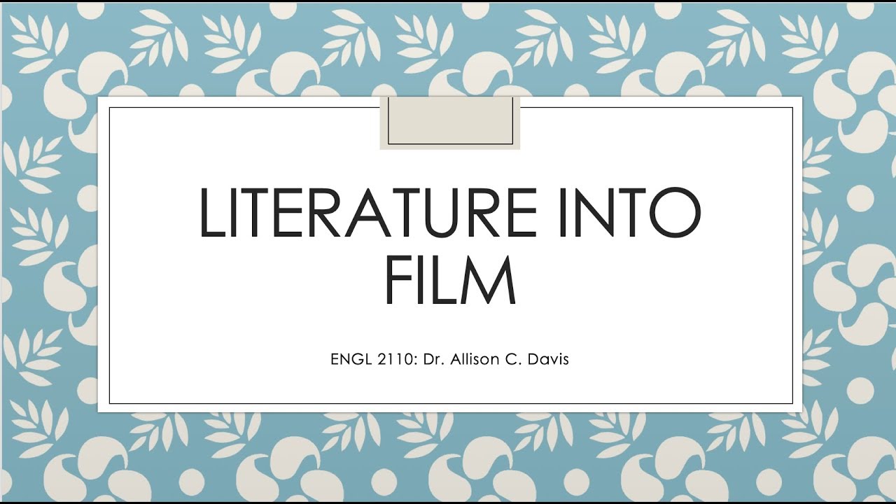Literature as Film / Film as Literature