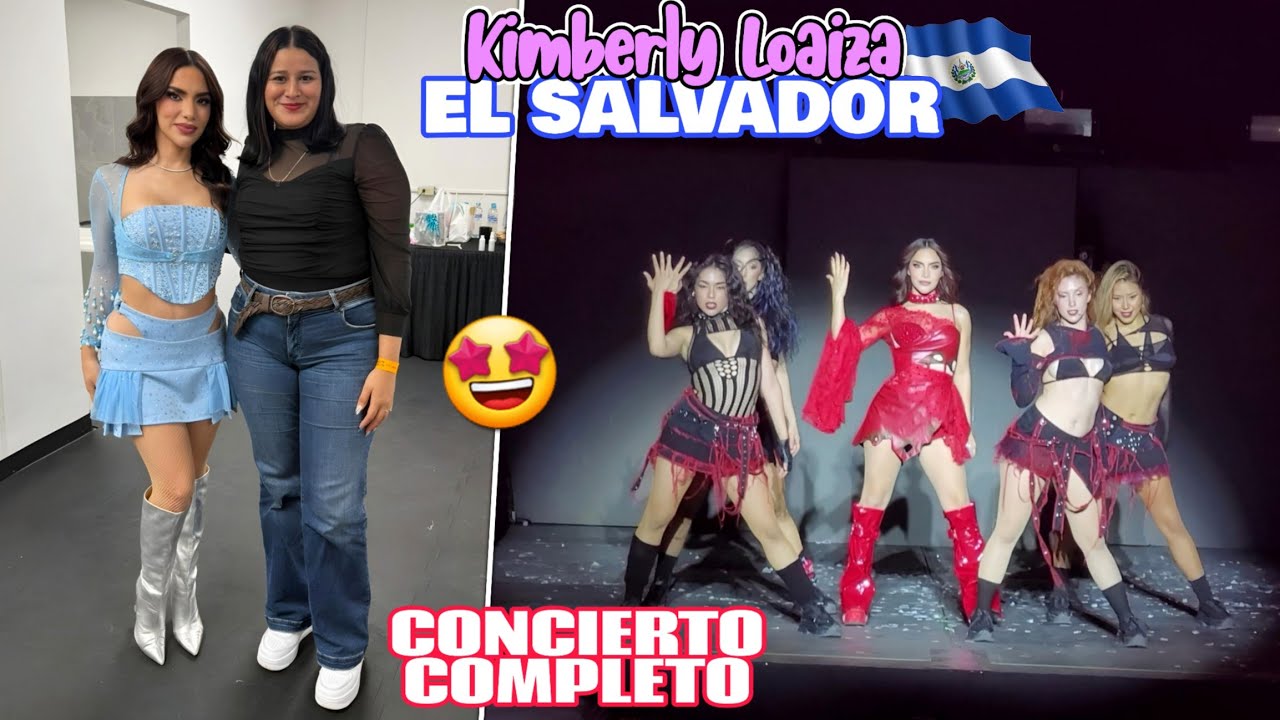 CONOCIMOS A KIMBERLY LOAIZA 🤩 ASI FUE SU CONCIERTO EN EL SALVADOR 🇸🇻 ¡INCREIBLE!