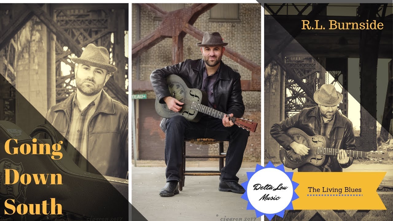 Going Down South Blues R.L Burnside Guitar Lesson Delta Lou