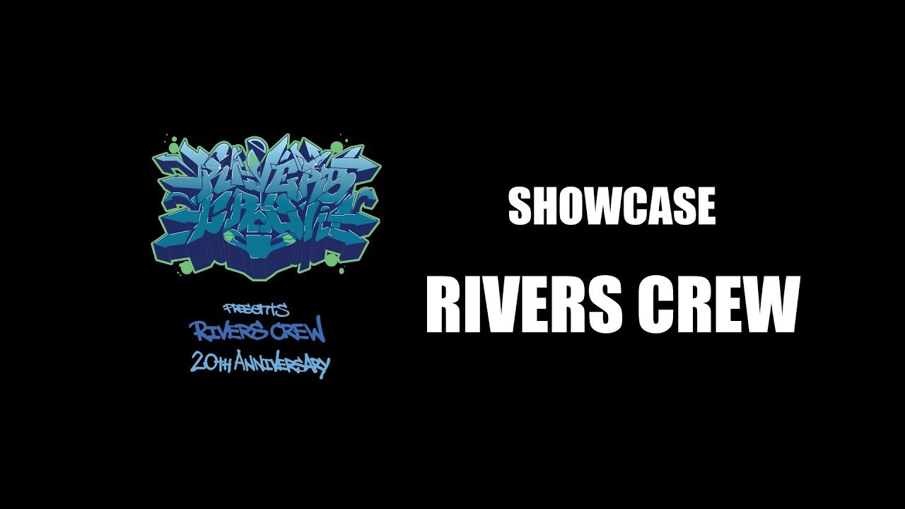 Showcase | Rivers Crew @ Rivers Crew 20th Anniversary | LB-PIX x Withbboy