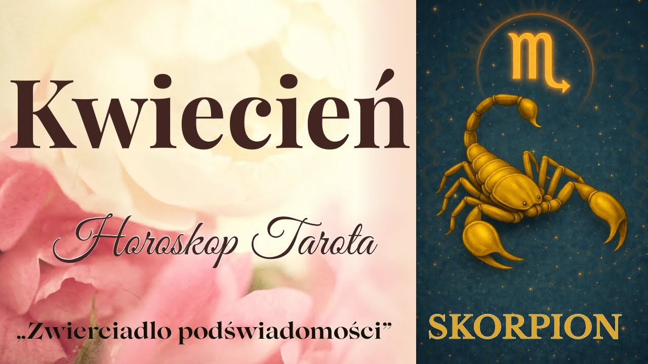 SKORPION ♏️ Kwiecień stawia przed Tobą ważny wyb&oacute;r | Horoskop Tarota