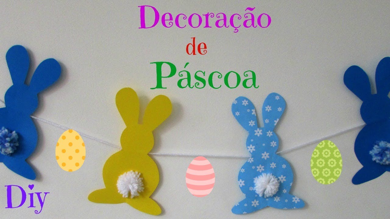 DIY Páscoa - 5 IDEIAS de Decoração de Páscoa Sem Gastar Muito - Faça Você Mesmo