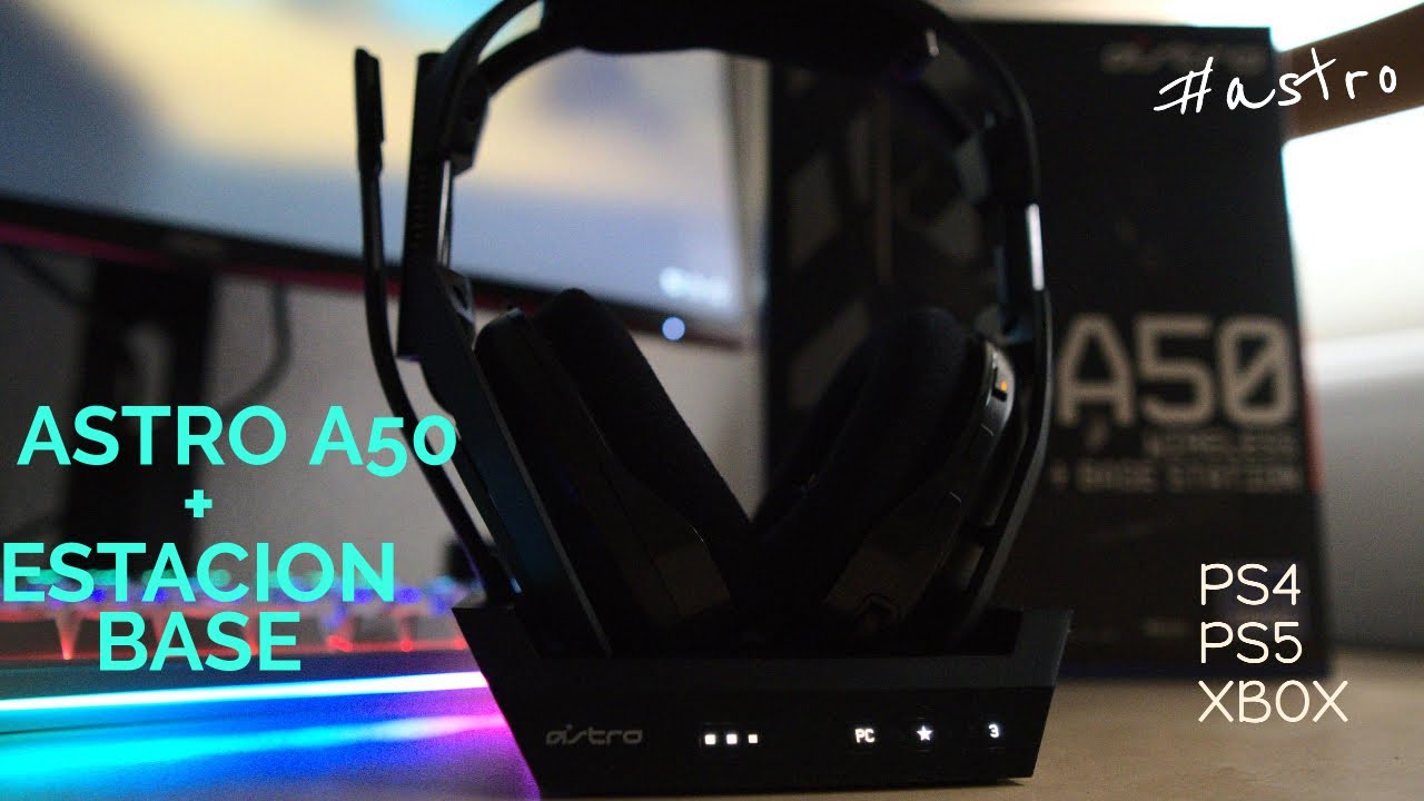 Astro A50 inalámbricos + Estación base: Análisis - Experiencia - configuración (Que me pareció ?)