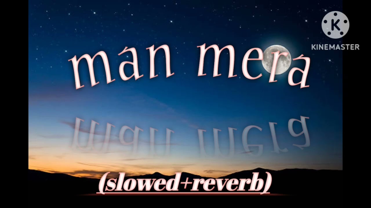 Man mera #song #music 