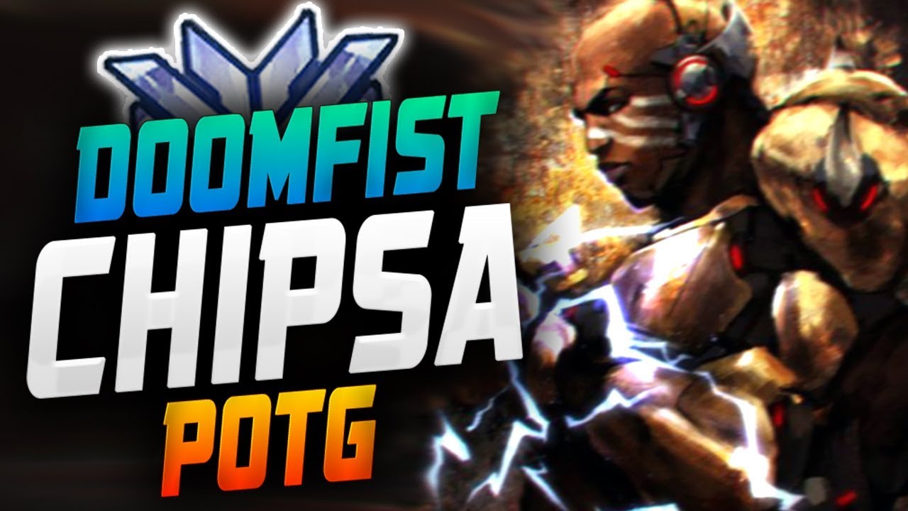 Chipsa Pro Doomfist! POTG! [ OVERWATCH SEASON 15 TOP 500 ]