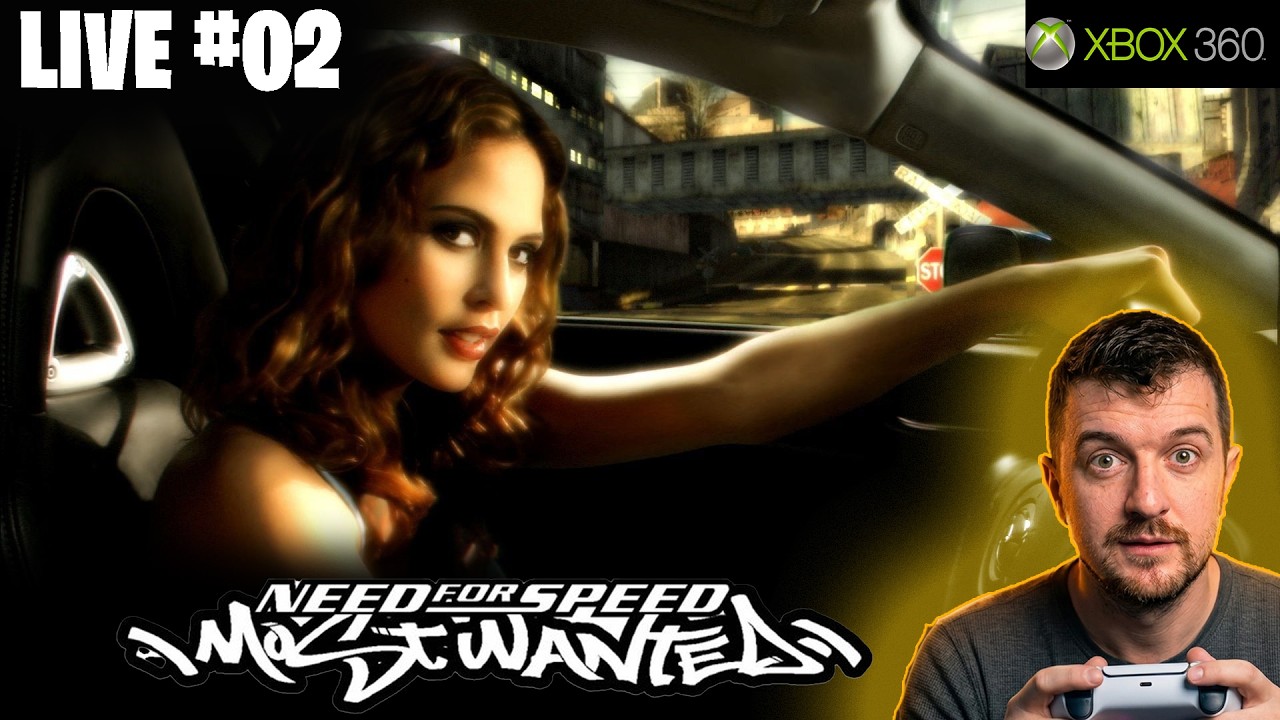 🔴LIVE NEED FOR SPEED MOST WANTED 2005 - XBOX360 - Part 2  FULL GAME 1440/60 