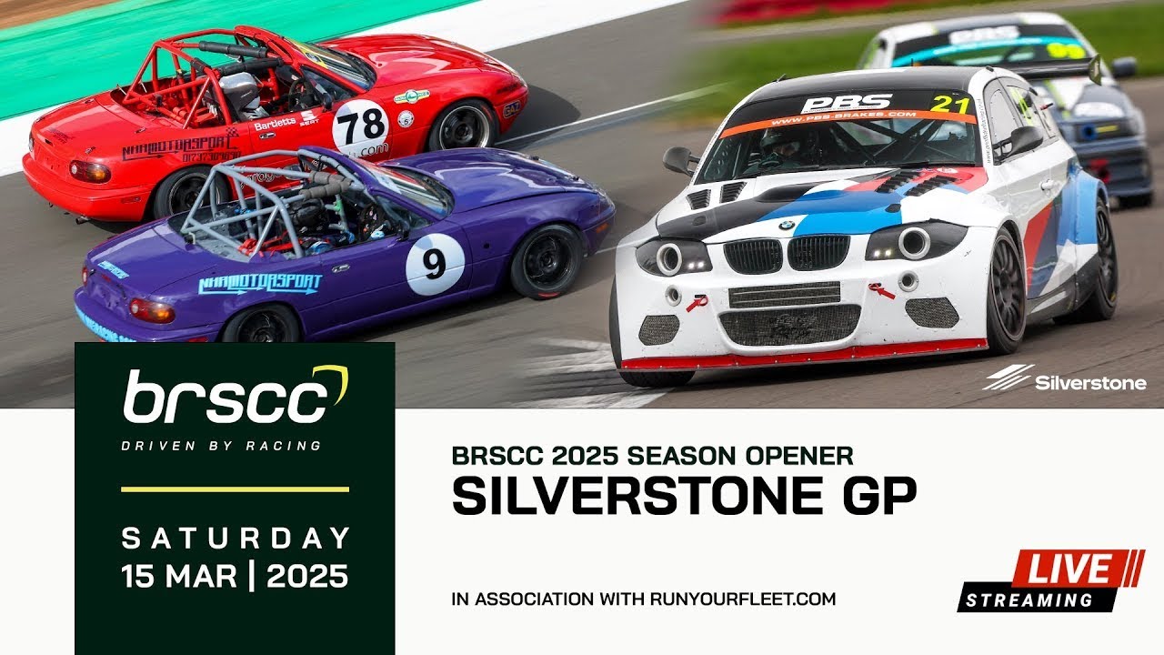 BRSCC LIVE | 2025 BRSCC SEASON OPENER @ SILVERSTONE GP | 15/16 MARCH 2025 | SATURDAY STREAM