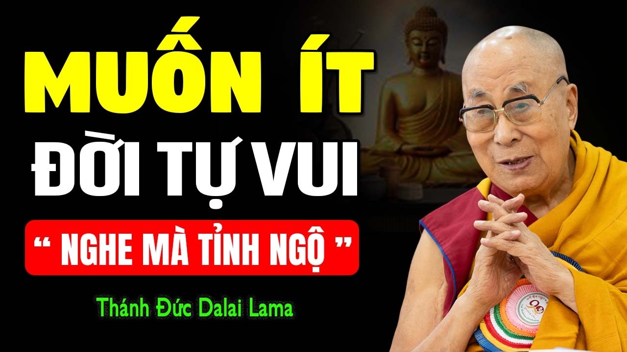 MUỐN NHIỀU SẼ KHỔ CÀNG SÂU - CÁCH THOÁT KHỎI VÒNG LUẨN QUẨN VỀ HAM MUỐN TRONG CUỘC ĐỜI