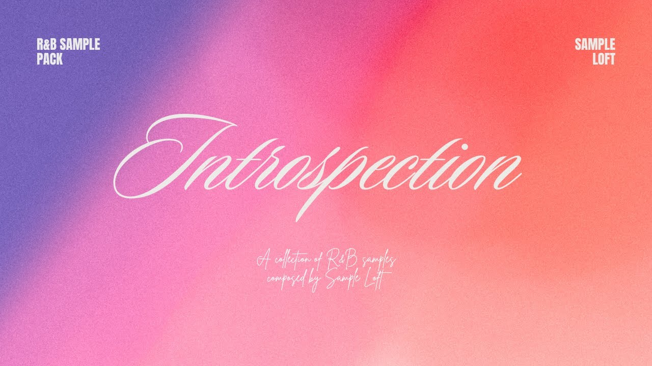 [FREE] INTROSPECTION   R&B/Soul Loop Kit 2024 - Drake, Bryson Tiller, Jhené Aiko, Brent Faiyaz, SZA
