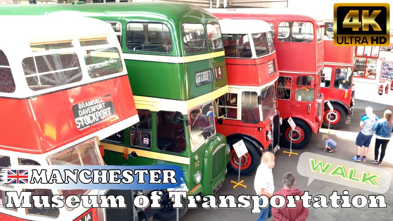 Museum of Transportation, Manchester, UK  [4K]