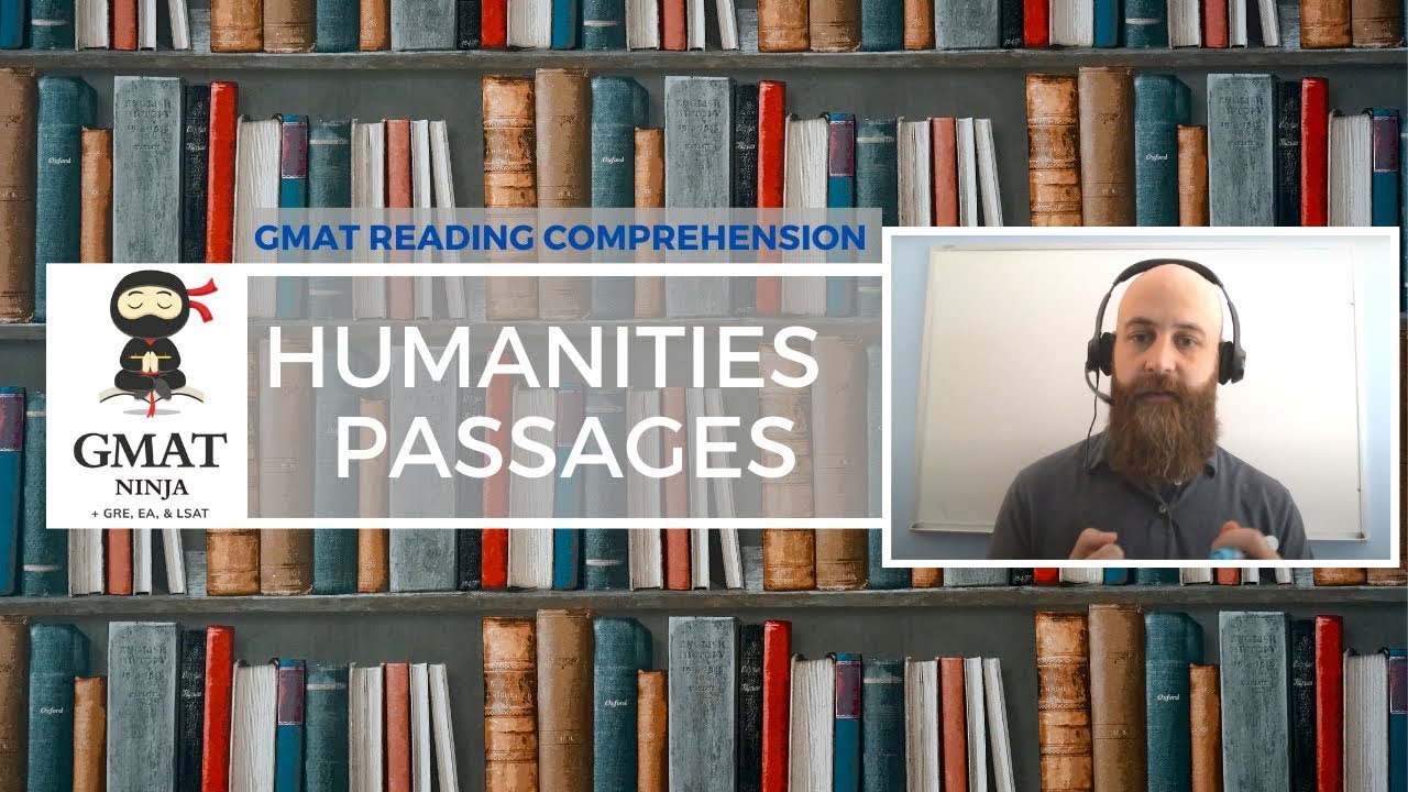 GMAT Ninja RC Ep 4: How to Tackle Humanities Passages on the GMAT Focus & EA