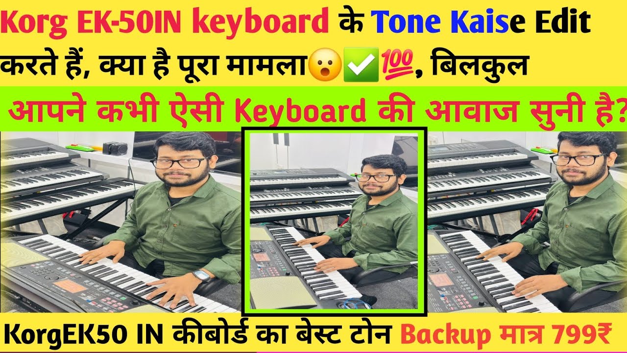 Korg EK-50 IN Keyboard Edit Tone detailed|✅️Best Korg Keyboard|Korg EK-50IN Function🔥💫Best Keyboard🔥