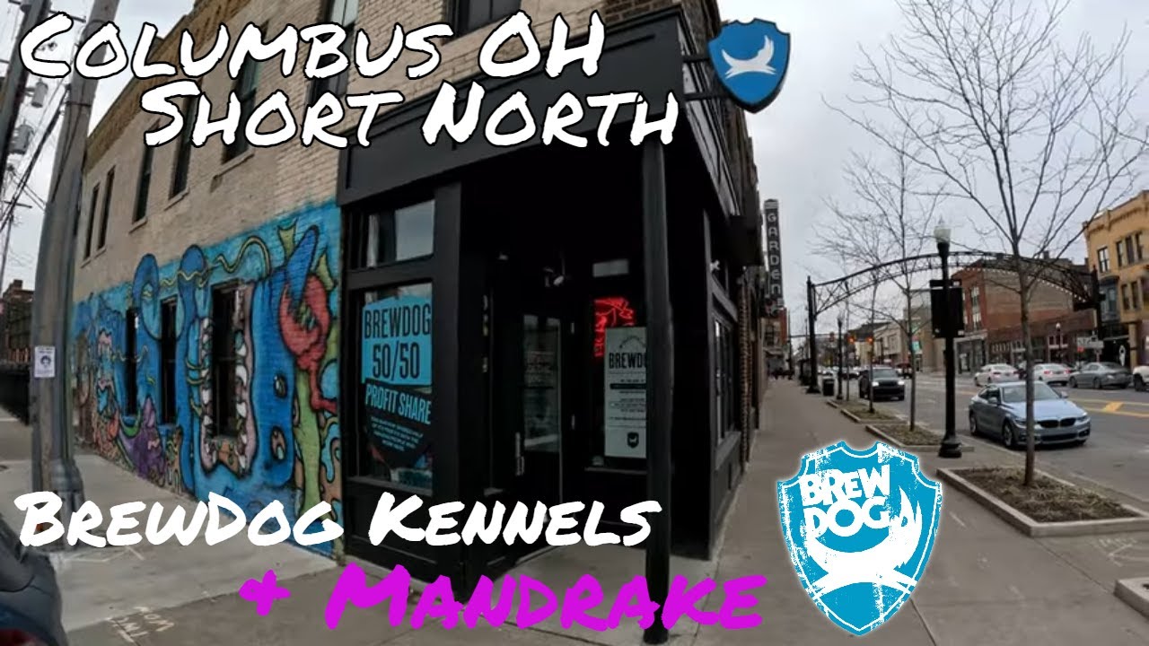 Columbus OH Short North BrewDog Kennel & Mandrakes Weekend Getaway