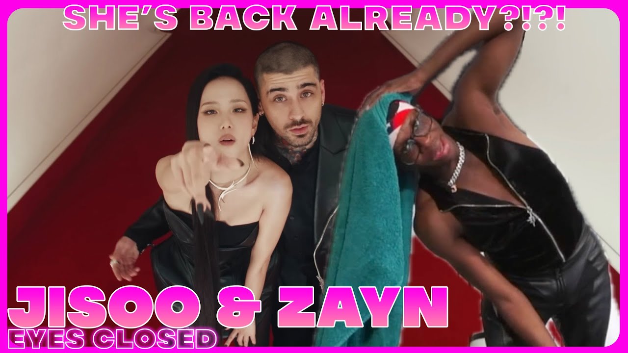 Отвали от моего мужика, KVNTSOO!!! Реакция на песню JISOO X ZAYN - EYES CLOSED (официальный клип)