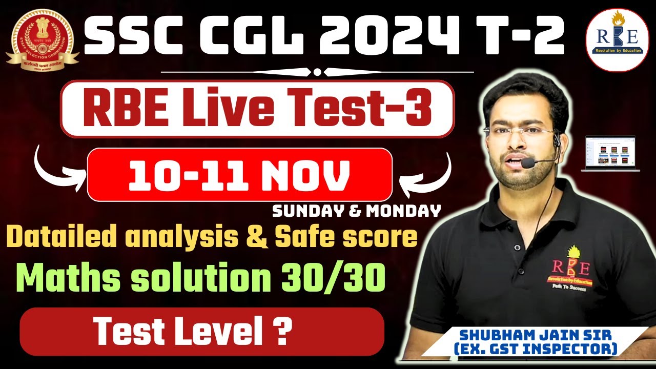 SSC CGL 2024 T-2 Live mock 4 (10 & 11 Nov) analysis, safe score, and detailed maths solution 🔥