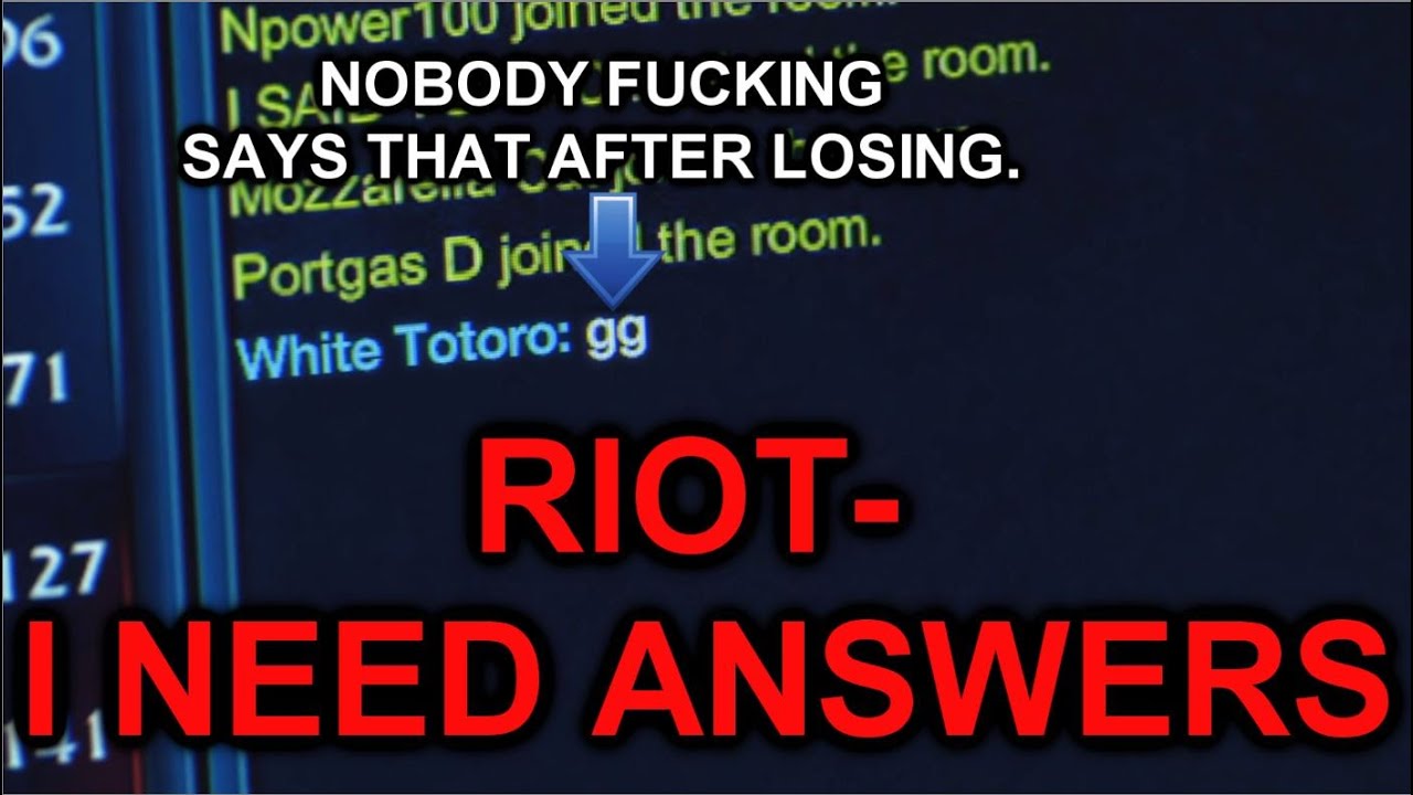 RIOT, I NEED ANSWERS. WHY YOU LYIN?