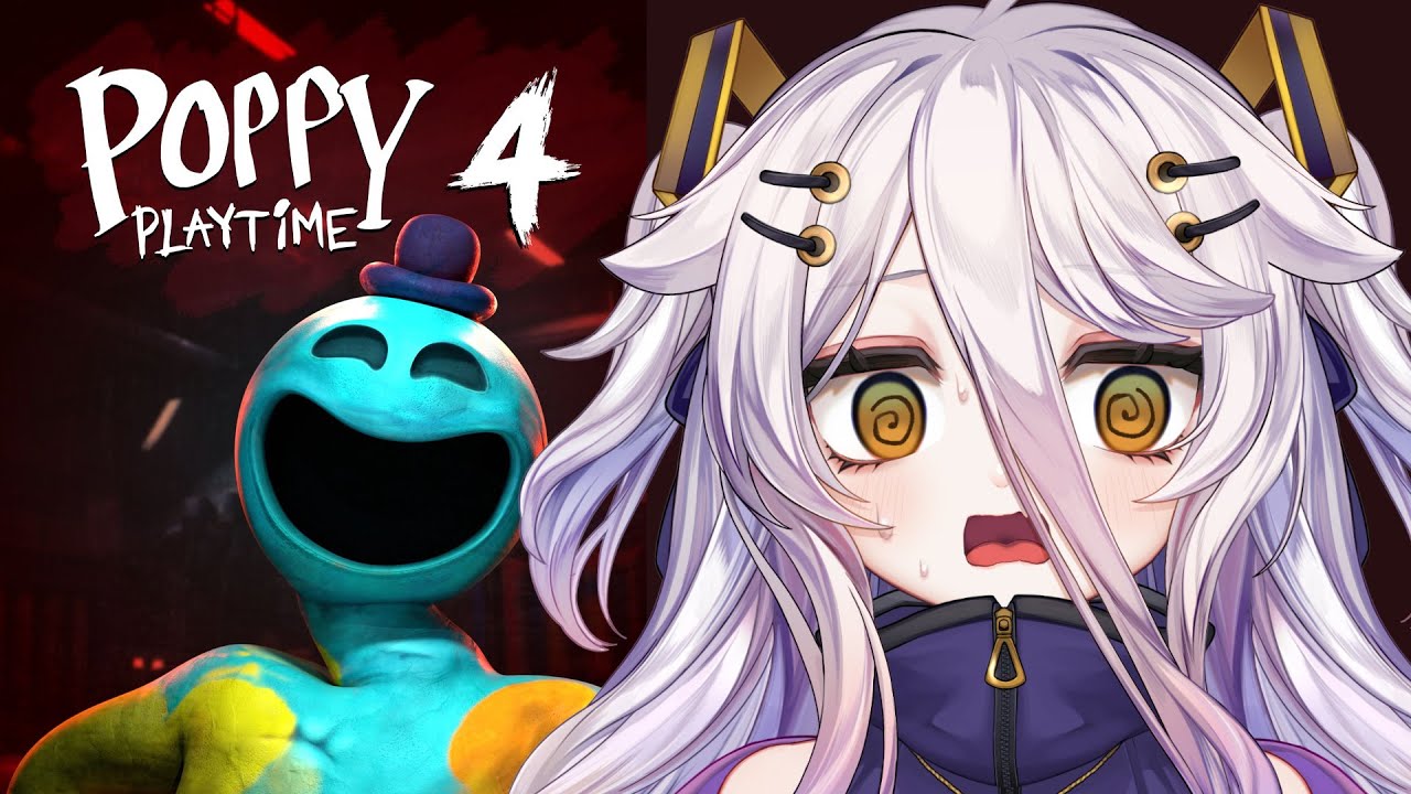 POPPY PLAY TIME CHAPTER 4 【02/02/2025】