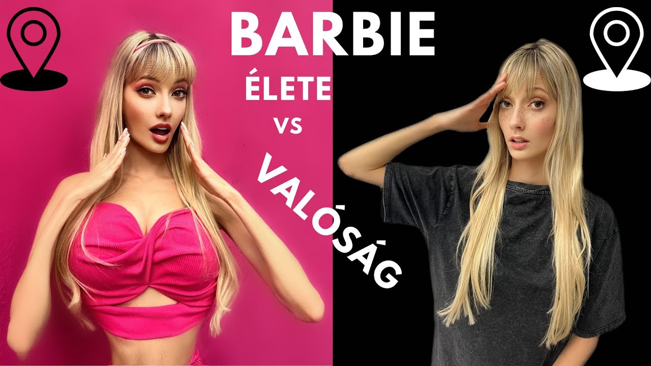 BARBIE élete vs VALÓSÁG 🖤