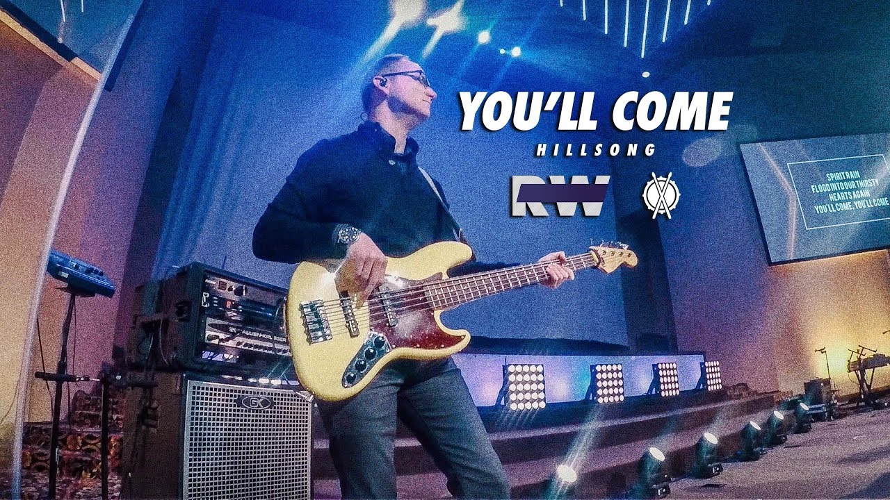 You'll Come // Hillsong // Royalwood Worship