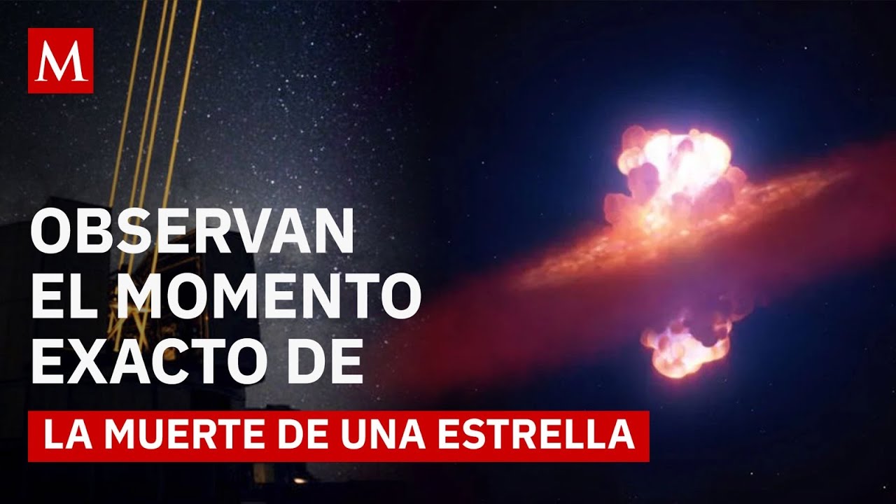 Astrónomos presencian por primera vez cómo una estrella muere en el universo