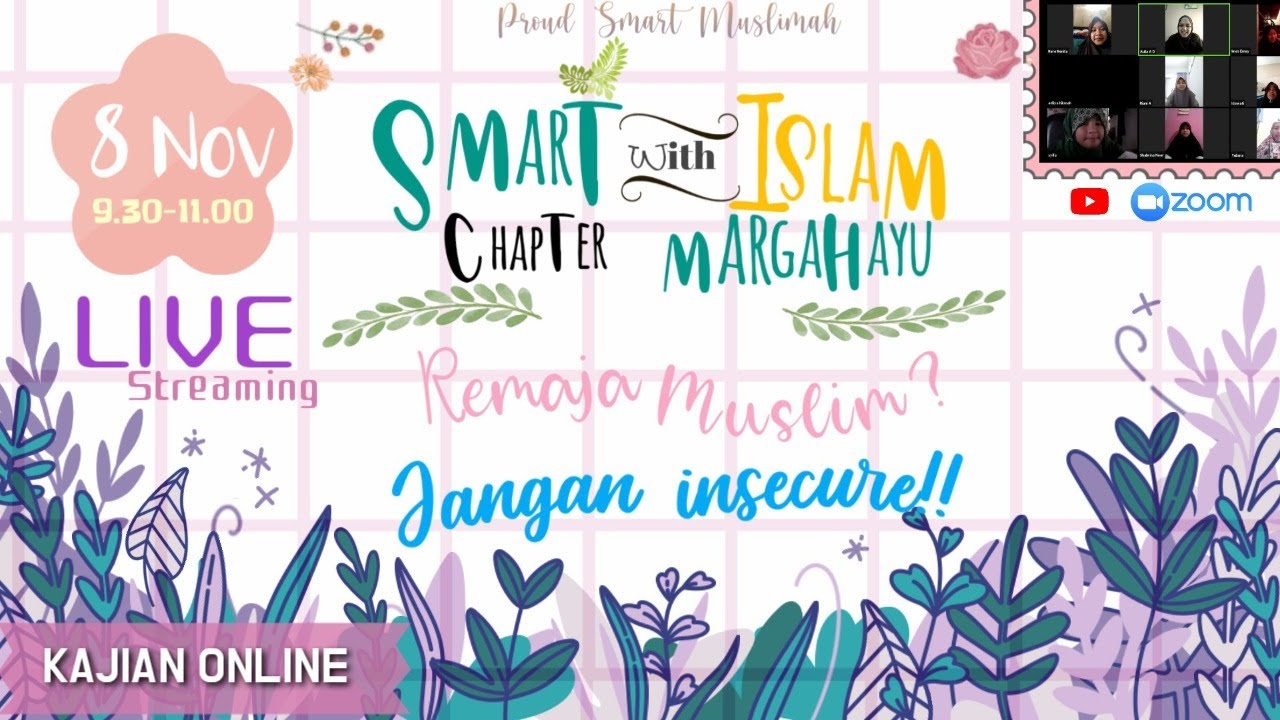 REMAJA MUSLIM? JANGAN INSECURE !! KAJIAN ONLINE SMART WITH ISLAM