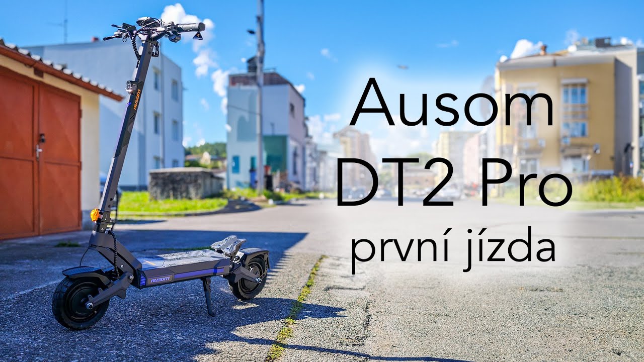 Ausom DT2 Pro - za 20 tisíc si jen čvachtám 😅. První jízda 🛴
