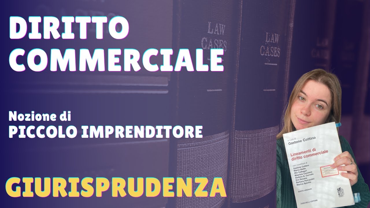 IL PICCOLO IMPRENDITORE - diritto commerciale GIURISPRUDENZA