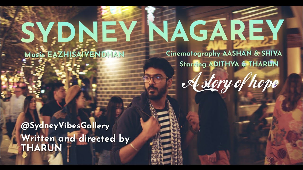 Sydney Nagarey - A Tamil Tribute to Sydney City | Official Music Video | Sydney Vibes Studio