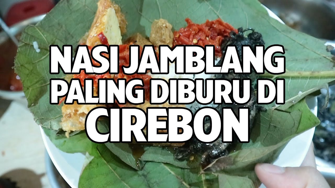 NASI JAMBLANG MANG DUL PALING DIBURU DI CIREBON !!! ENAK BANGETTTT!!