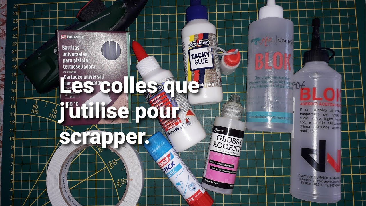 Quelles colles j'utilise pour scrapper ou je n'utilise pas/ retour sur la colle 