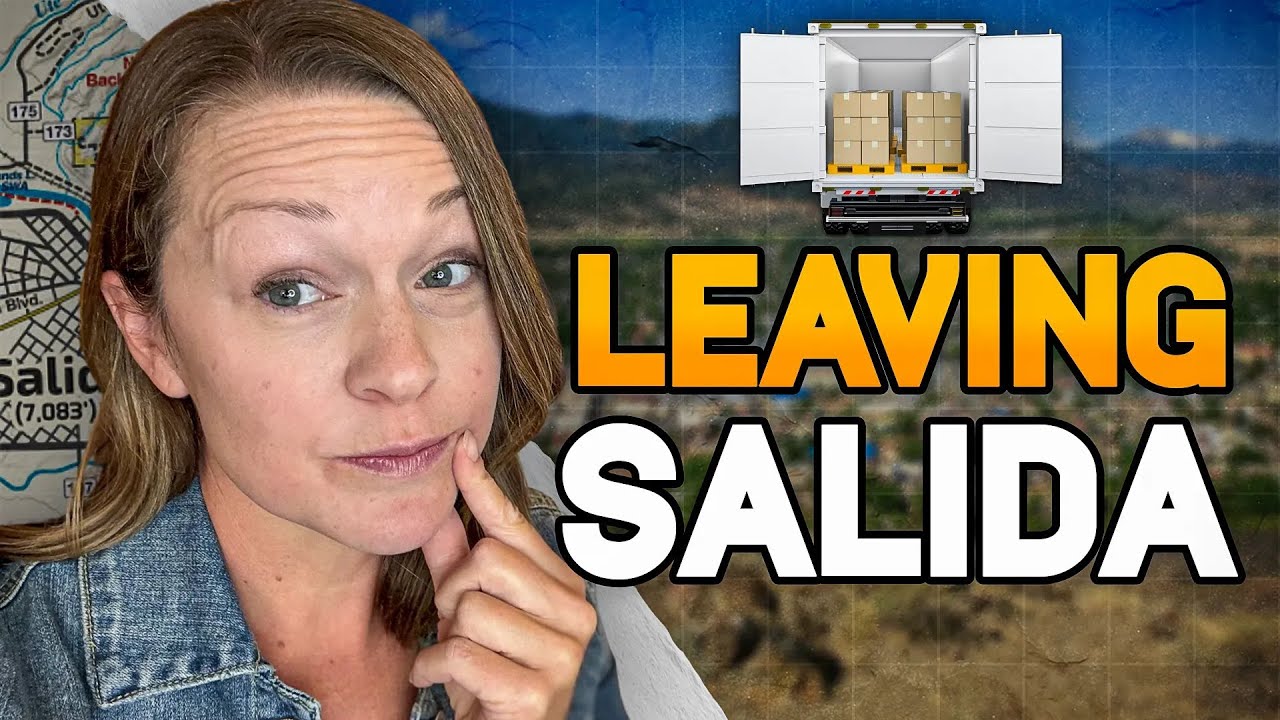 5 Reasons Why People Are Leaving Salida CO | The Truth About Living in Salida