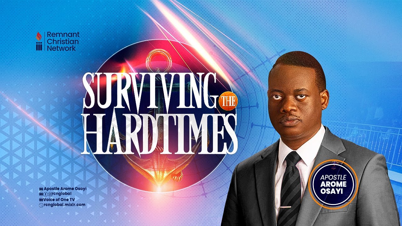 APOSTLE AROME OSAYI || SURVIVING THE HARD TIMES || 26TH FEB. 2024