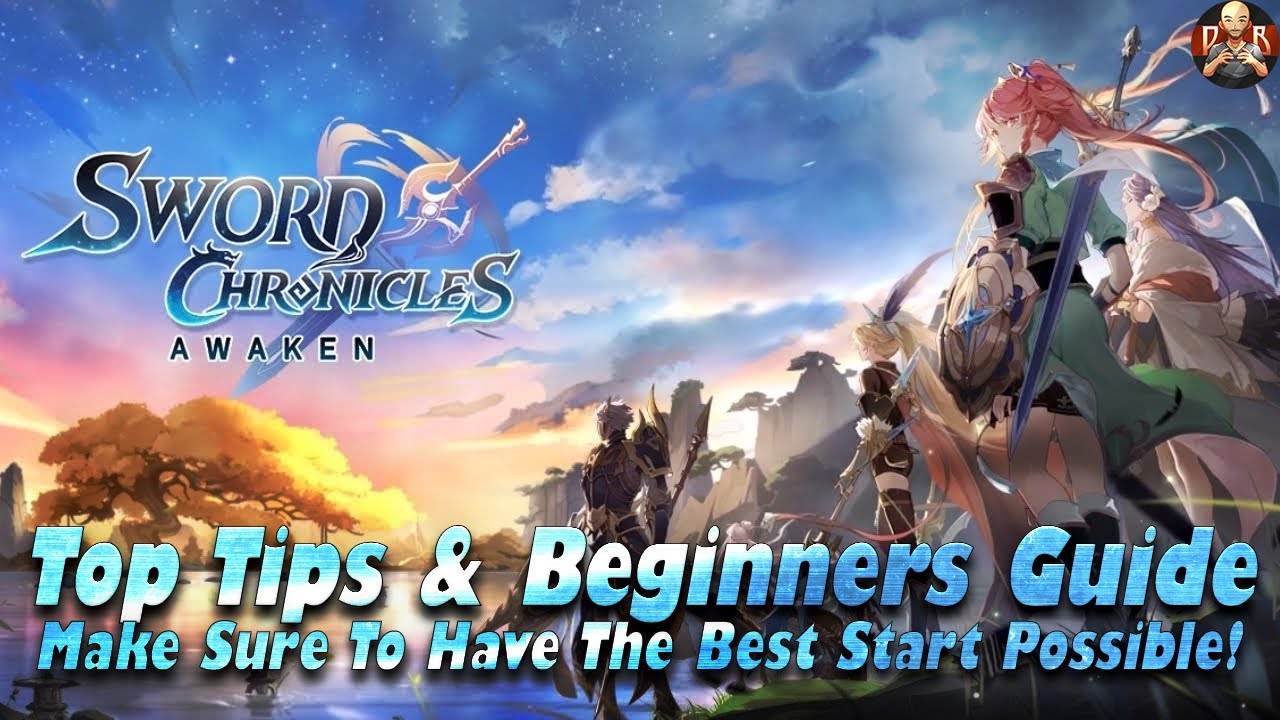 [Sword Chronicles: Awaken] - Top Tips & Beginners guide for F2P! Advice from VETERAN players!