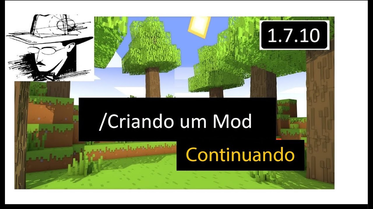 Parte 2 | Criando um mod para MINECRAFT 😎