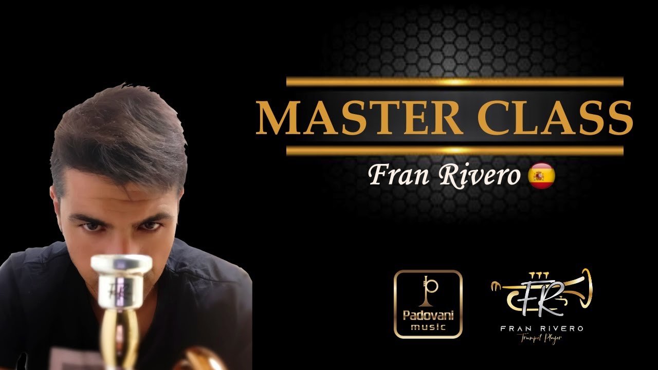 Master Class do trompetista Fran Rivero no Workshop Padovani Music 2021
