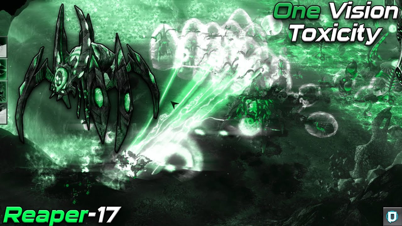 Toxicity | Reaper-17 | One Vision Mod , C&C3: Kanes Wrath Mod , Multiplayer Gameplay , 2020