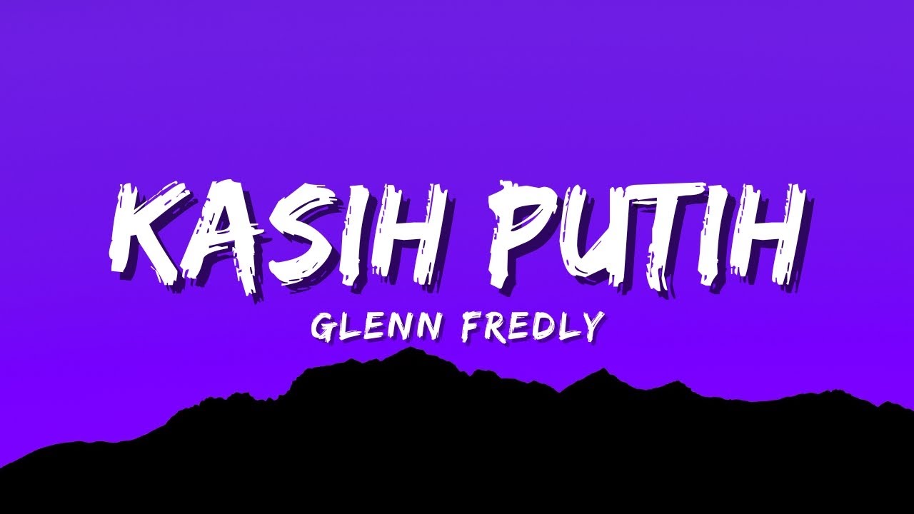 Glenn Fredly, Nyoman Paul, Keisya Levronka, Perunggu - Kasih Putih, Denganmu Saja, 33x (Mix Lyric)