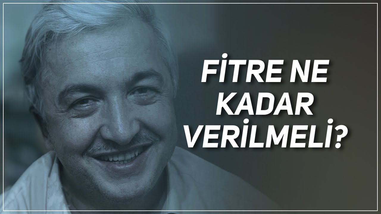 FİTRE NE KADAR VERİLMELİDİR? PROF. DR. MEHMET OKUYAN
