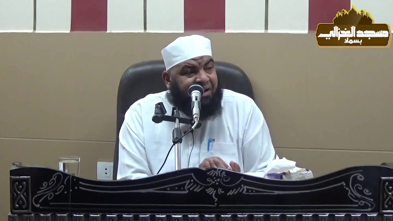 محاضرة الشيخ/شتا أبوالجلاجل || أسباب زيادة الإيمان || بمسجد الغزالي بسملا ۲۰۱۸/۱۰/۳۰م