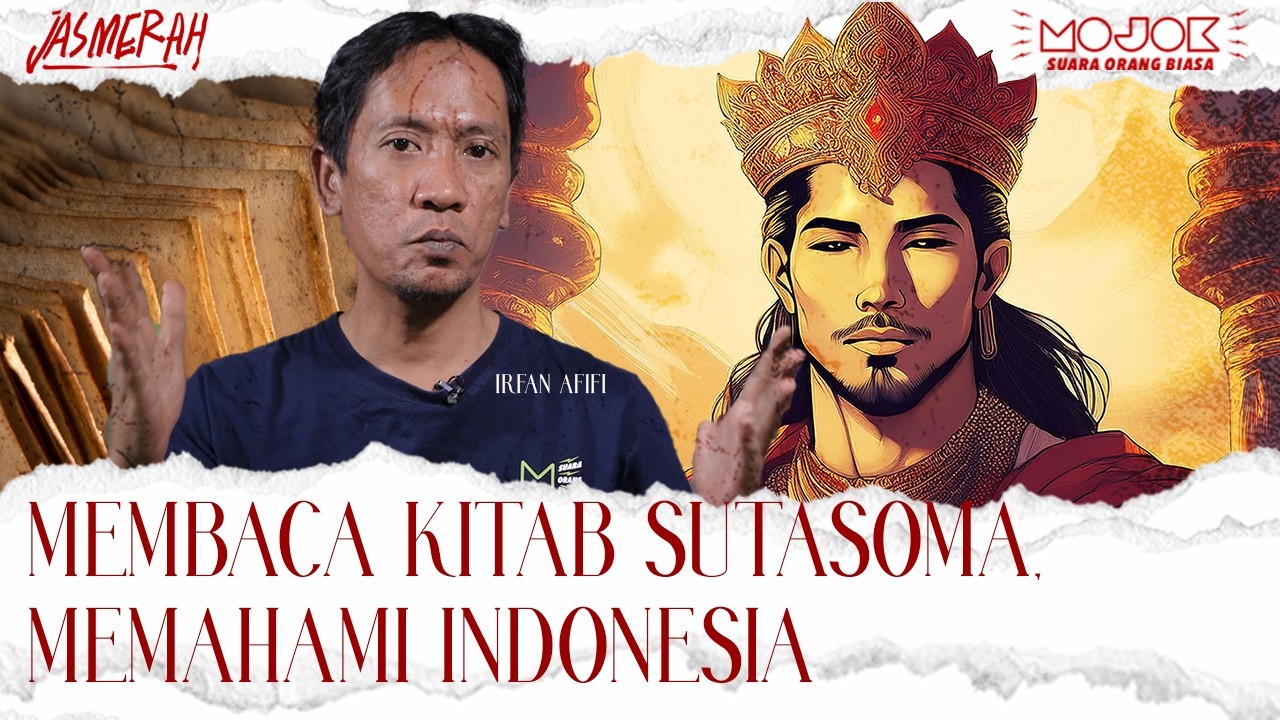KITAB SUTASOMA, ASAL USUL BHINNEKA TUNGGAL IKA | Jasmerah