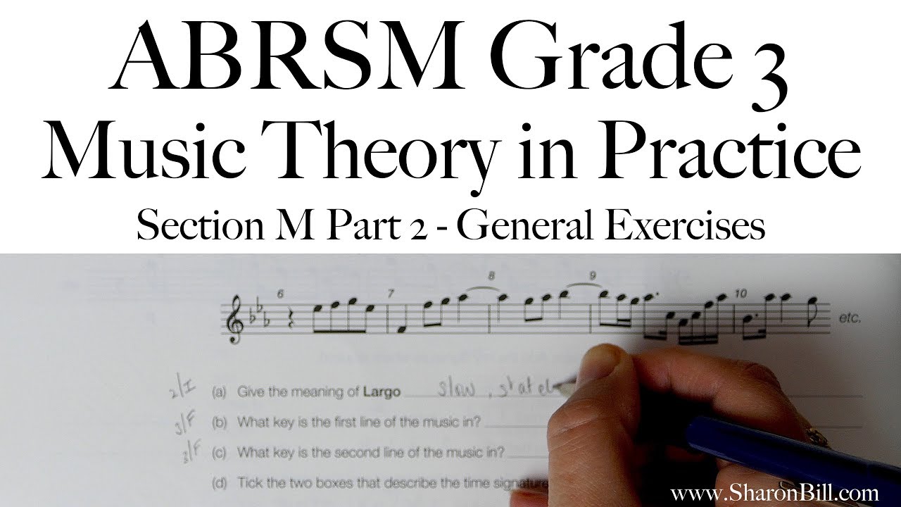 ABRSM Grade 3 Music Theory Section M Part 2 General Exercises with Sharon Bill