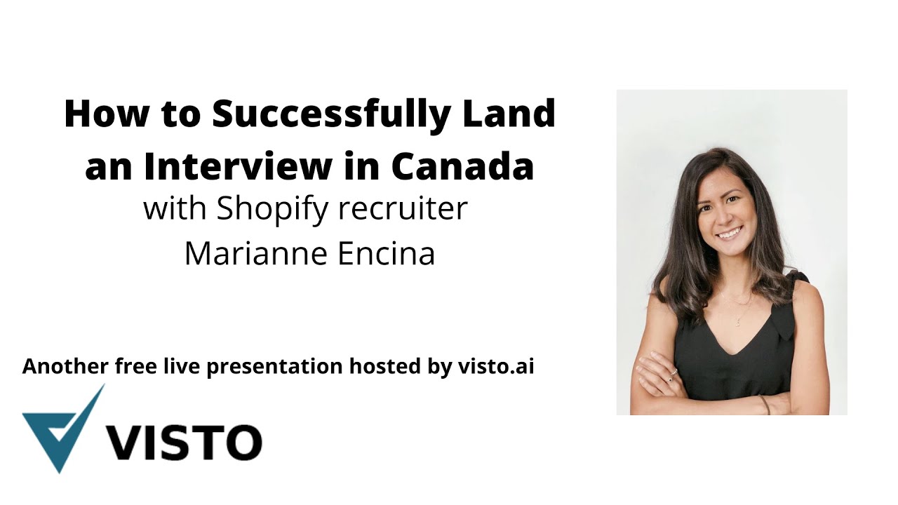 How to Successfully Land an Interview in Canada with Shopify Recruiter Marianne Encina