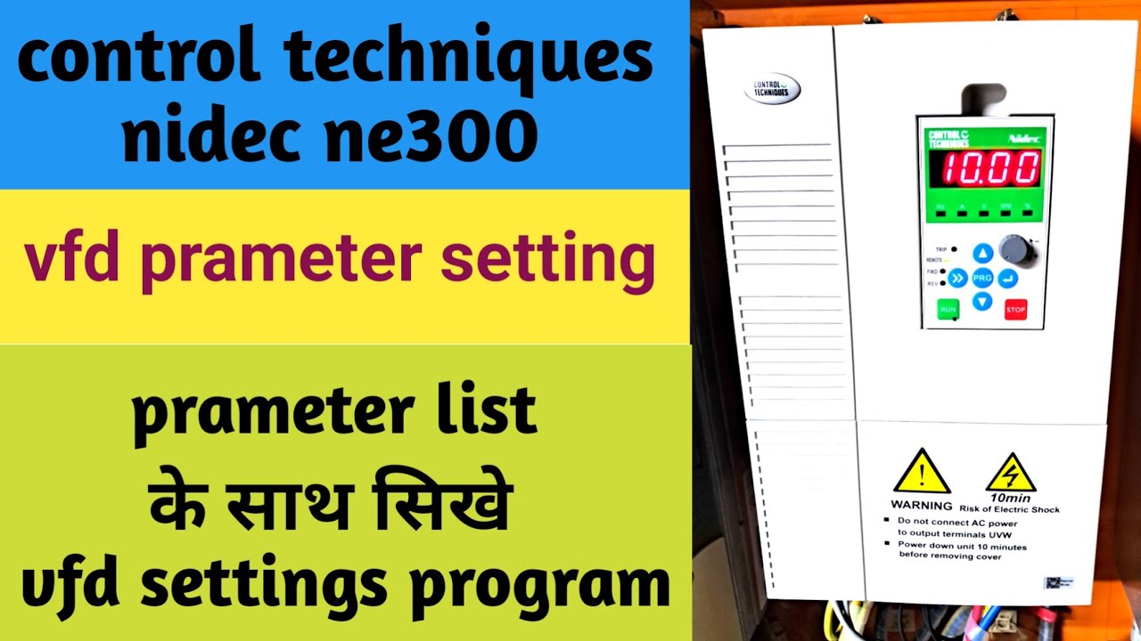 Control techniques vfd nidec ne300 ||Nidec vfd drives ||