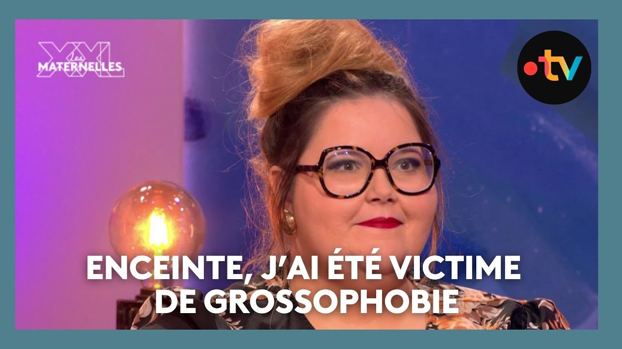 Enceinte, j’ai été victime de grossophobie - Les Maternelles XXL